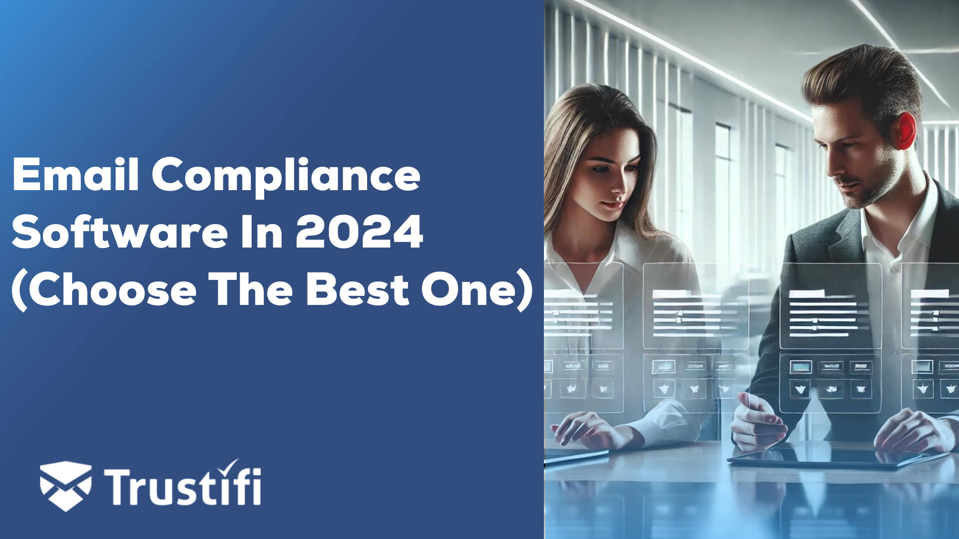 How to Choose the Right Email Compliance Software