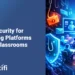 Email Security for E-learning Platforms Secure Classrooms