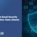 Government Email Security Against Nation-State Attacks
