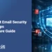 Zero Trust Email Security for Startups Born Secure Guide